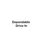 dependable drive in